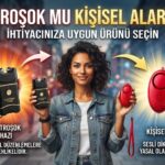 Elektroşok mu Kişisel Alarm mı? İhtiyacınıza Uygun Ürünü Seçin
